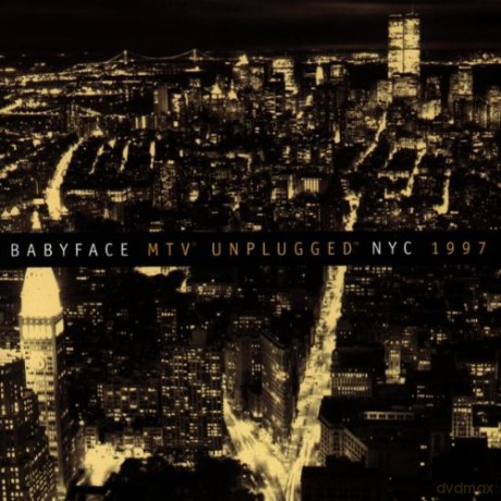 Babyface: Babyface-mtv Unplugged [CD]