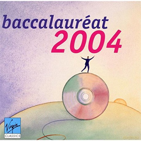 Baccalaureat 2004 [CD]