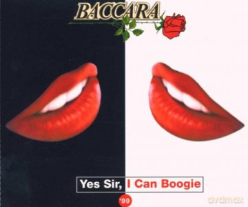 Baccara-Yes Sir I Can Boogie [CD]
