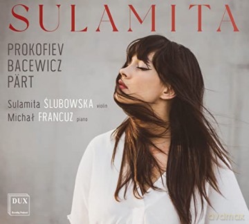 Sulamita Slubowska: Bacewicz: Violin Sonata No. 4, Prokofiev: Violin S - 94 [CD]