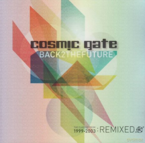 Cosmic Gate: Back2Thefuture [2CD]
