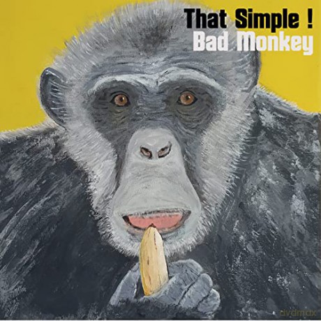That Simple: Bad Monkey [CD]