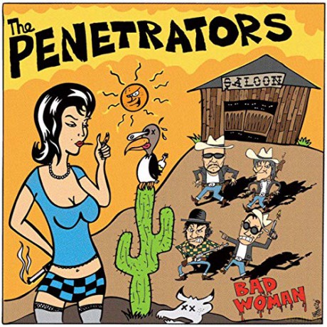 Penetrators: Bad Woman [CD]