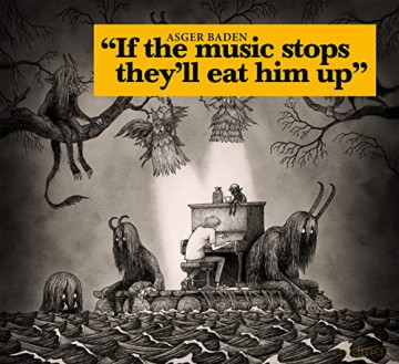 Asger Baden: Baden-If The Music Stops,They'll Eat Him [CD]