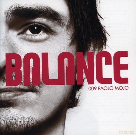 Balance 009 By Paolo Mojo [2CD]