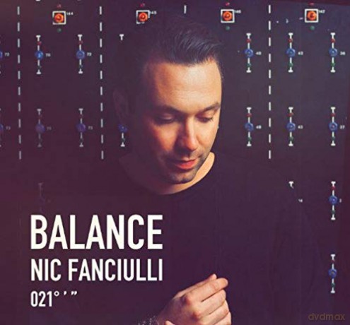 Balance Presents Nic Fanciulli (021) [2CD]