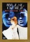 Mylene Farmer - Mylenium Tour