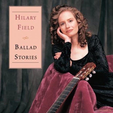 Hilary Field: Ballad Stories [CD]