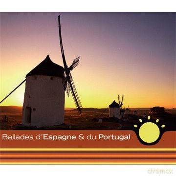 Ballades D'Espagne Et Du Portugal [CD]