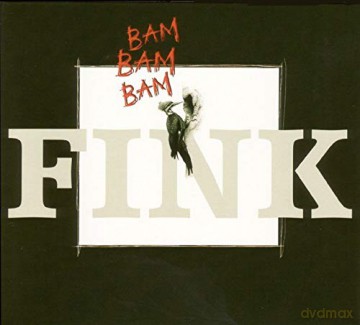Fink: Bam Bam Bam [CD]
