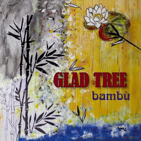 Glad Tree: Bambu [CD]