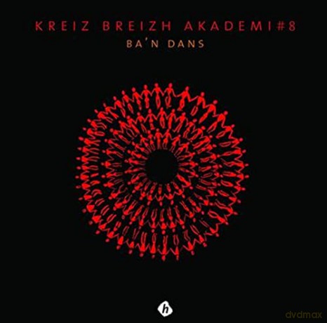 Kreiz Breizh Akademi#8: Ba'N Dans [CD]