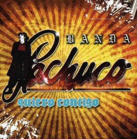 Banda Pachuco-Quiero Contigo [CD]