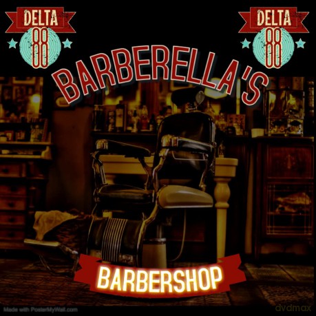 Delta 88: Barberella's Barber Shop [CD]