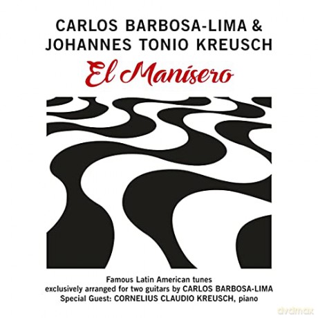 Barbosa-Lima,C./Kreusch,J.T.-El Manisero [CD]