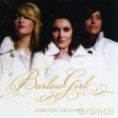 Barlowgirl: Barlowgirl - Home For Christmas [CD]