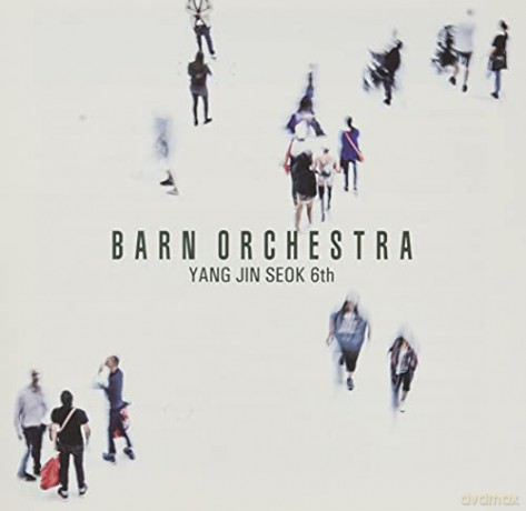 Yang Jin Seok: Barn Orchestra [CD]