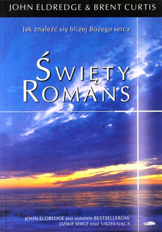 Święty Romans - John Eldredge [KSIĄŻKA]