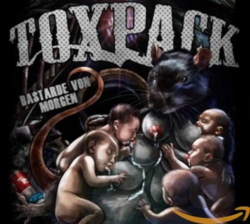 Toxpack: Bastarde Von Morgen (digipack) [CD]