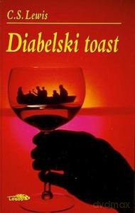 Diabelski toast - C.S.Lewis [KSIĄŻKA]