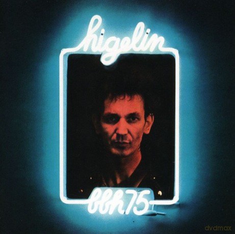 Higelin: BBH 75 (Remasteris [CD]