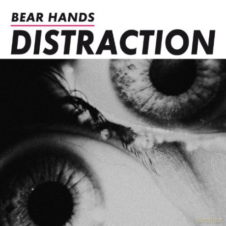 Bear Hands-Distraction [CD]