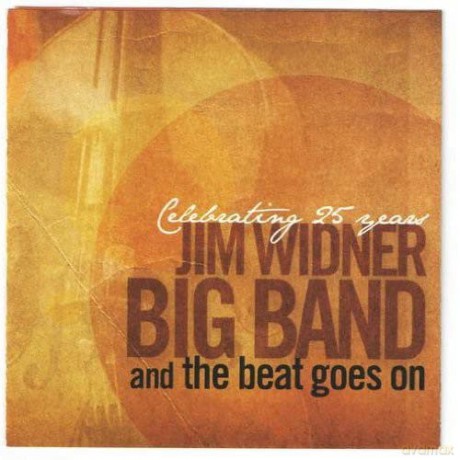 Jim Big Band Widner: Beat Goes On [CD]