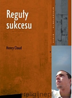 Reguły sukcesu - Henry Cloud [KSIĄŻKA]
