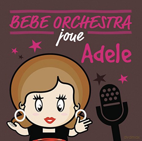 Judson Mancebo: Bebe Orchestra Joue Adele [CD]