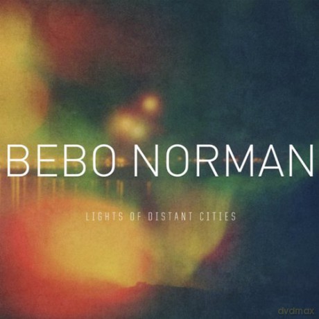 Bebo Norman-Lights Of Distant Cities [CD]
