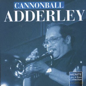 Adderley Cannonball: Bebop Jazz Classics [CD]