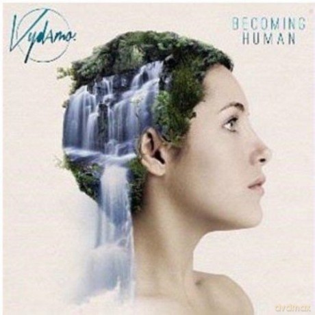 Vydamo: Becoming Human [CD]