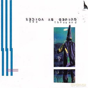 Guided By Voices: Bee Thousand [CD]