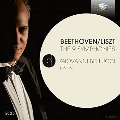 Giovanni Bellucci: Beethoven Liszt:The 9 Symphonies [5CD]