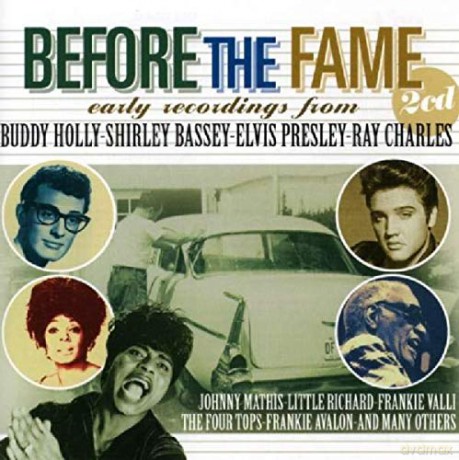 Before The Fame [2CD]