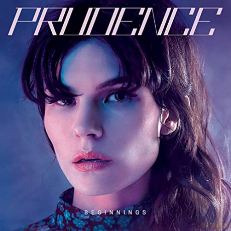 Prudence: Beginnings [CD]