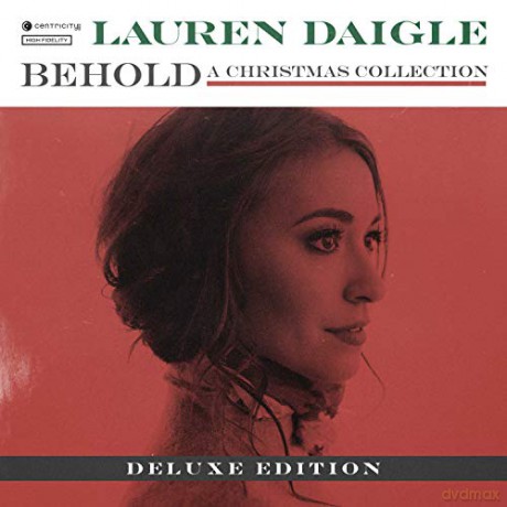 Lauren Daigle: Behold A Christmas Collection (Deluxe) [CD]