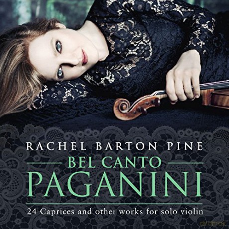 Rachel Barton Pine: Bel Canto Paganini [2CD]