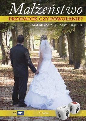 Małżeństwo. Przypadek czy powołanie - dr Cezary Sękalski, Małgorzata Sękalska [AUDIOBOOK] [CD-MP3]