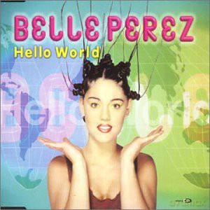 Belle Perez-Hello World [CD]