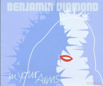 Benjamin Diamond-In Your Arms [CD]
