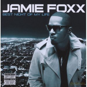Foxx Jamie: Best Night of My Life [CD]