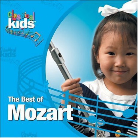 Mozart: Best Of Classical Kids: Wolfgang Amadeus Mozart [CD]