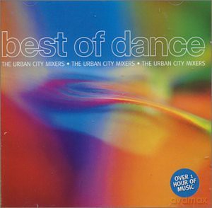 Urban City Mixers: Best of Dance [CD]