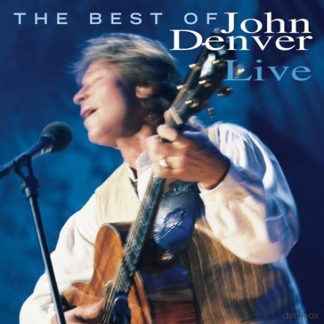Denver John: Best Of John Denver Live [CD]