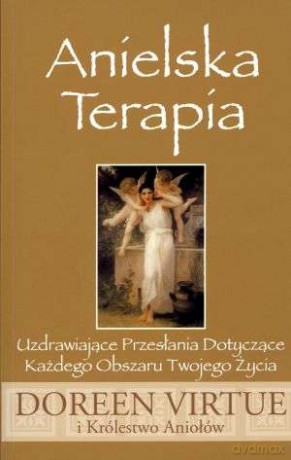 Anielska Terapia - Doreen Virtue [KSIĄŻKA]