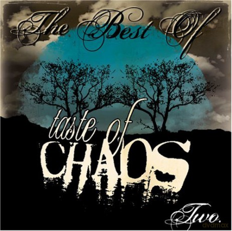 Best Of Taste In Chaos II [2CD]