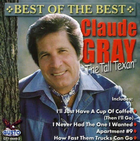 Claude Gray: Best Of The Best [CD]