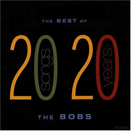 Bobs: Best Of The Bobs: 20 Songs From 20 Years [CD]