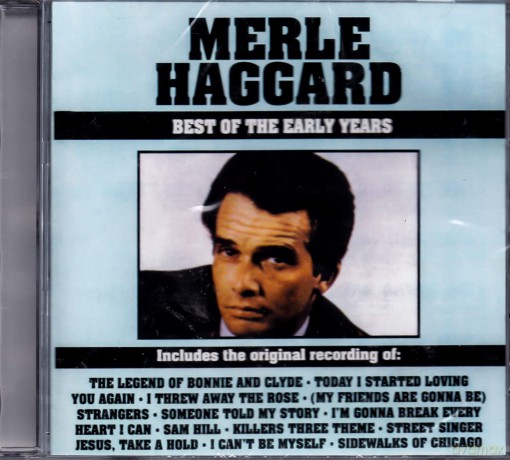Merle Haggard: Best Of The Early Years [CD]